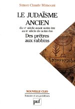 Le judaïsme ancien du VIe siècle avant notre ère au IIIe siècle de notre ère