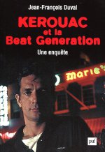Kerouac et la Beat Generation. 9782130592952