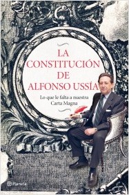 La Constitución de Alfonso Ussía. 9788408006978