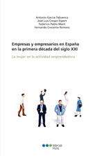 Empresas y empresarios en España en la primera década del siglo XXI. 9788497688918