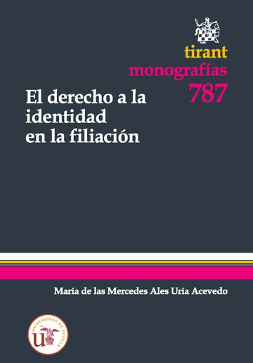 El derecho a la identidad en la filiación. 9788490048788