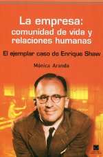 La empresa: comunidad de vida y relaciones humanas