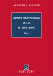 Historia constitucional de los Estados Unidos. 9789871419142