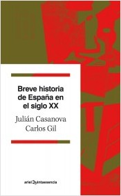 Breve historia de España en el siglo XX. 9788434400689