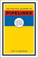 The political economy of pipelines. 9780226502106