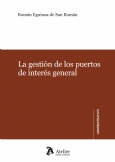 La gestión de los puertos de interés general