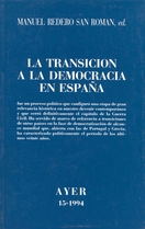 La transición a la democracia en España. 9788487827150
