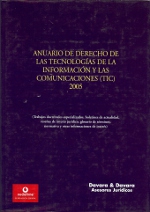 Anuario de Derecho de las tecnologías de la información y las comunicaciones (TIC) 2005