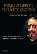 Poemas metafísicos y Heráclito cristiano. 9788431328580