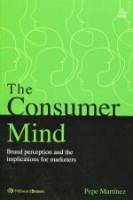 The consumer mind. 9780749465704