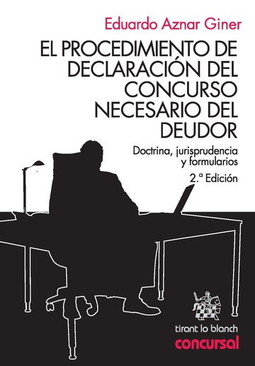 El procedimiento de declaración del concurso necesario del deudor. 9788490330036