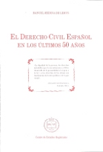 El Derecho civil español en los ultimos 50 años. 9788495240064
