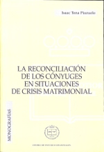 La reconciliación de los cónyuges en situaciones de crisis matrimonial. 9788495240088