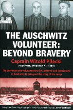The Auschwitz volunteer. 9781607720102