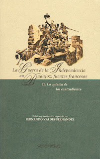 La Guerra de la Independencia en Badajoz: fuentes francesas. 9788477962144