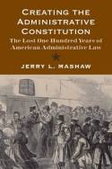 Creating the administrative Constitution