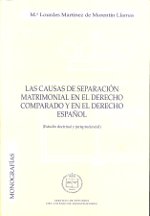 Las causas de separación matrimonial en el Derecho Comparado y en el Derecho Español. 9788495240736