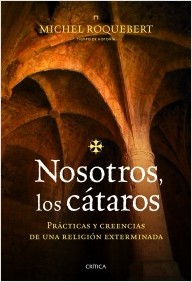 Nosotros, los Cátaros