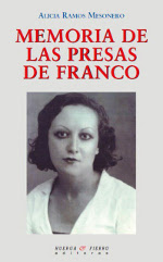 Memoria de las presas de Franco. 9788483749555