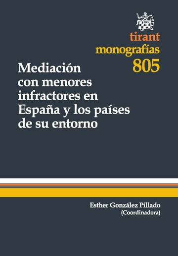 Mediación con menores infractores en España y los países de su entorno. 9788490047170