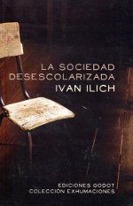 La sociedad desescolarizada