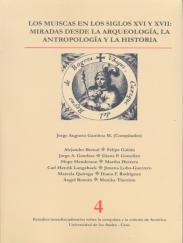 Los Muiscas en los siglos XVI y XVII