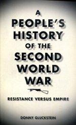 A people's history of the Second World War. 9780745328027