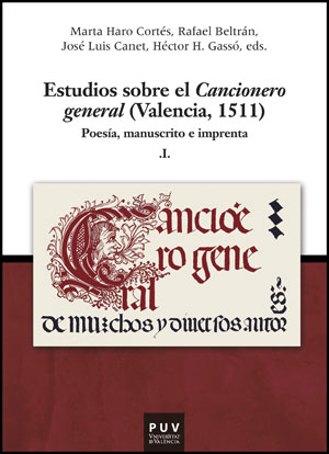 Estudios sobre el Cancionero general (Valencia, 1511). 9788437088853