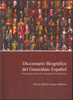 Diccionario biográfico del Generalato Español. 9788493538439