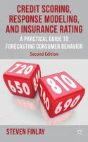 Credit scoring, response modeling, and insurance rating. 9780230347762
