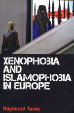 Xenophobia and islamophobia in Europe