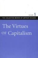 The virtues of capitalism 1. 9780865975507