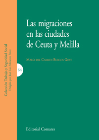 Las migraciones en las ciudades de Ceuta y Melilla. 9788498369465