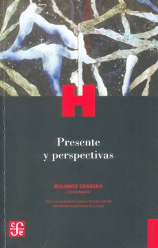 Presente y perspectivas