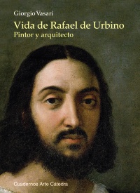 Vida de Rafael de Urbino. 9788437630311