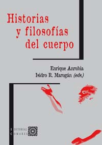 Historias y filosofías del cuerpo. 9788498369571