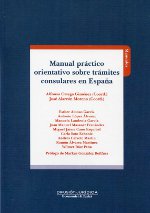 Manual práctico orientativo sobre trámites consulares en España