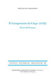 El Compromiso de Caspe (1412). 9788499111742