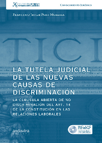 La tutela judicial de las nuevas causas de discriminación. 9788484086741