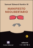 Manifiesto neolibertario. 9788472095724