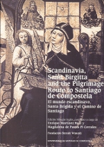 Scandinavia, Saint Birgitta and the Pilgrimage Route to Santiago de Compostela