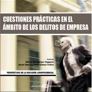 Cuestiones prácticas en el ámbito de los delitos de empresa