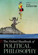 The Oxford handbook of political philosophy