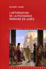 L'affirmation de la puissance romaine en judeé