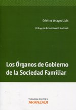 Los Órganos de Gobierno de la sociedad familiar. 9788490141588