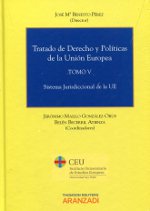 Tratado de Derecho y políticas de la Unión Europea. 9788499039398