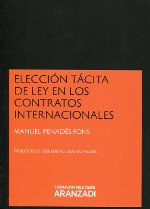 Elección tácita de Ley en los contratos internacionales