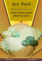 Introducción a la epistemología objetivista. 9789871239610