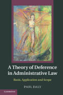 A Theory of Deference in administrative Law. 9781107025516