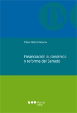 Financiación autonómica y reforma del Senado. 9788497689823